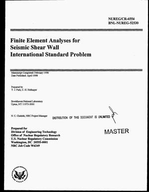 Finite element analyses for seismic shear wall international standard problem