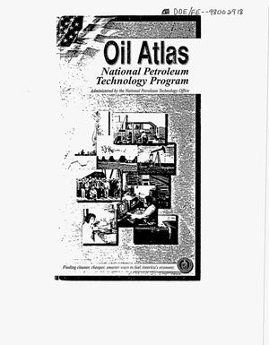 Oil atlas: National Petroleum Technology Office activities across the United States