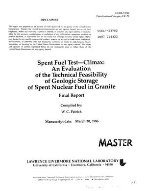 Spent Fuel Test-Climax: An evaluation of the technical feasibility of geologic storage of spent nuclear fuel in granite: Final report