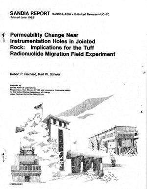 Permeability change near instrumentation holes in jointed rock: implications for the tuff radionuclide-migration field experiment