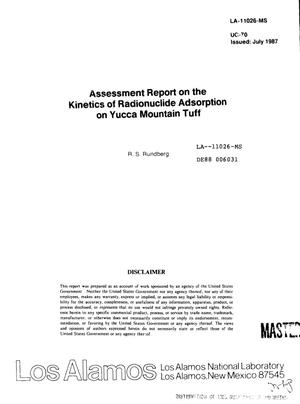 Assessment report on the kinetics of radionuclide adsorption on Yucca Mountain tuff