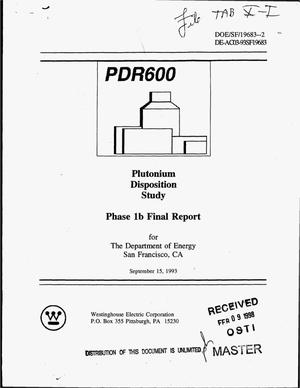 Plutonium disposition study phase 1b final report