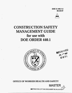 Construction safety management guide for use with DOE Order 440.1