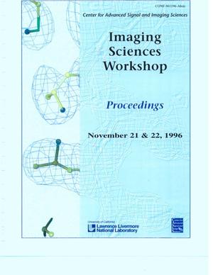 Imaging Sciences Workshop Proceedings