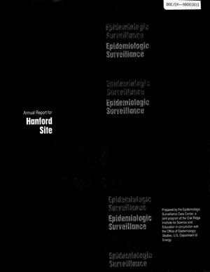 Annual report for Hanford Site: Epidemiologic surveillance - 1994
