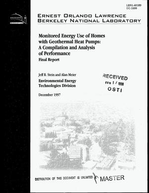 Monitored energy use of homes with geothermal heat pumps: A compilation and analysis of performance. Final report