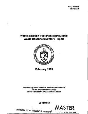 Waste Isolation Pilot Plant Transuranic Waste Baseline inventory report. Volume 3. Revision 1