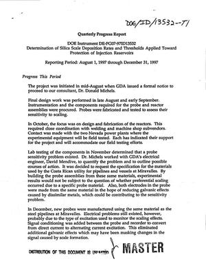 Determination of silica scale deposition rates and thresholds applied toward protection of injection reservoirs. Quarterly progress report, August 1--December 31, 1997
