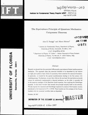 The equivalence principle of quantum mechanics: Uniqueness theorem