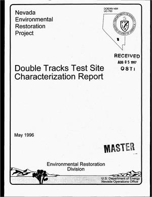 Double tracks test site characterization report