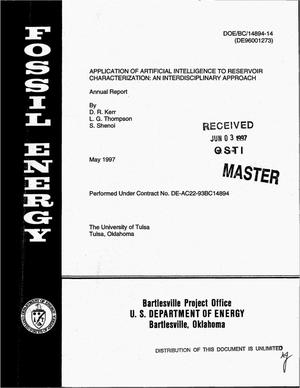 Application of artificial intelligence to reservoir characterization: An interdisciplinary approach. Annual report, October 1, 1995--September 30, 1996
