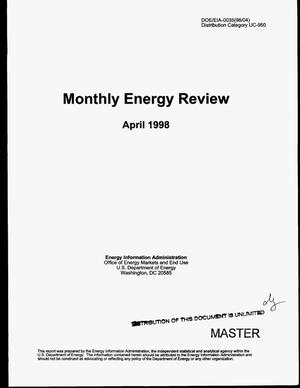 Monthly energy review, April 1998