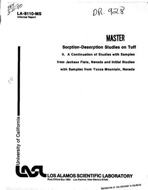 Sorption-desorption studies on tuff. II. Continuation of studies with samples from Jackass Flats, Nevada and initial studies with samples from Yucca Mountain, Nevada