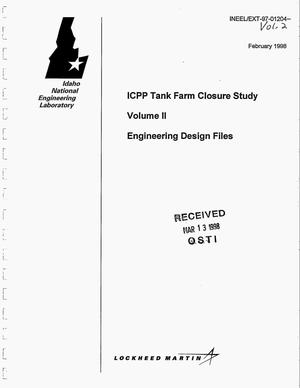 ICPP tank farm closure study. Volume 2: Engineering design files