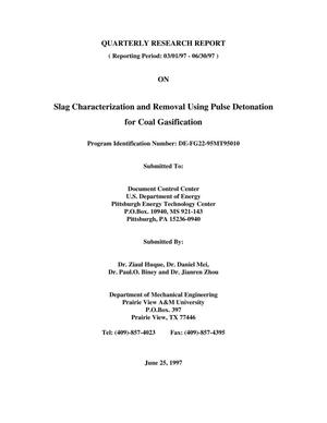 Slag characterization and removal using pulse detonation for coal gasification