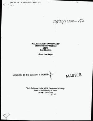 Magnetically controlled deposition of metals using gas plasma. Grant final report, January 1994--September 1997