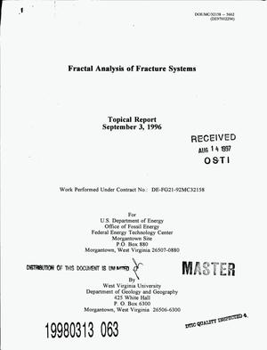 Fractal Analysis of Fracture Systems: Topical report, September 3, 1996