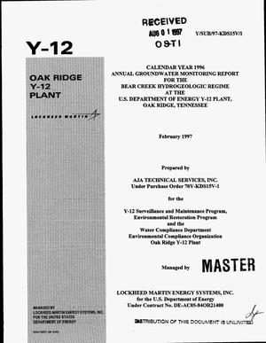 Calandar year 1996 annual groundwater monitoring report for the Bear Creek Hydrogeologic Regime at the US Department of Energy Y-12 Plant, Oak Ridge, Tennessee