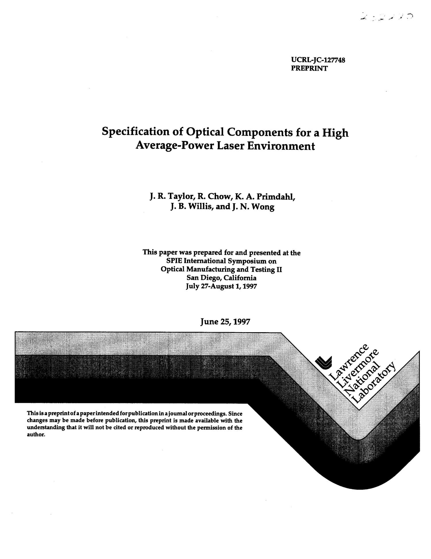 Specification of optical components for a high average-power laser environment
                                                
                                                    [Sequence #]: 1 of 15
                                                