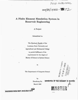 A finite element simulation system in reservoir engineering