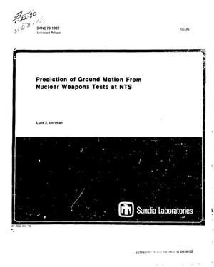 Prediction of ground motion from nuclear weapons tests at NTS