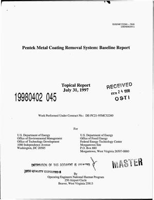 Pentek metal coating removal system: Baseline report