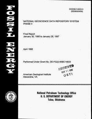 National Geoscience Data Repository System, Phase II. Final report, January 30, 1995--January 28, 1997