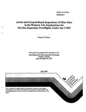 Aerial and ground-based inspections of mine sites in the Western U.S.-implications for on-site inspection overflights, under the CTBT