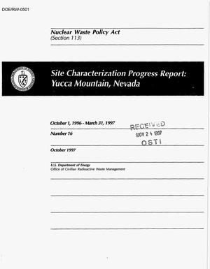 Site characterization progress report: Yucca Mountain, Nevada. October 1, 1996--March 31, 1997