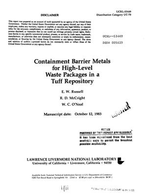 Containment barrier metals for high-level waste packages in a Tuff repository