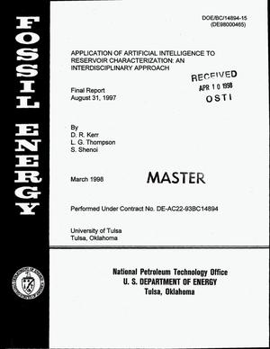 Application of artificial intelligence to reservoir characterization: An interdisciplinary approach. Final report, August 31, 1997
