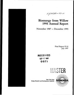 Bioenergy From Willow. 1995 Annual Report, November 1987--December 1995