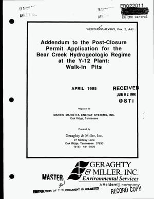 Addendum to the post-closure permit application for the Bear Creek Hydrogeologic Regime at the Y-12 Plant: Walk-in pits. Revision 2