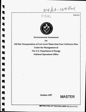 Final environmental assessment for off-site transportation of low-level waste from four California sites under the management of the U.S. Department of Energy Oakland Operations Office