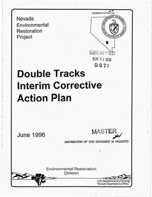 Primary view of object titled 'DOUBLE TRACKS Test Site interim corrective action plan'.