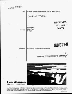 Carbon stripper foils used in the Los Alamos PSR