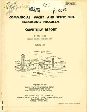 Commercial waste and spent fuel packaging program. Quarterly report, October-December 1980