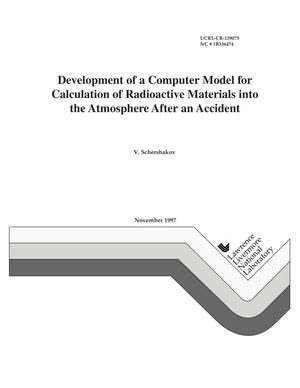 Primary view of Development of a computer model for calculation of radioactive materials into the atmosphere after an accident