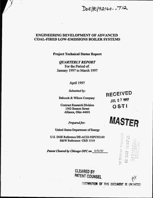 Engineering development of advanced coal-fired low-emissions boiler systems. Quarterly project technical status report, January 1997-- March 1997