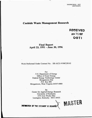 Coolside Waste Management Research. Final report, April 23, 1991--June 30, 1996