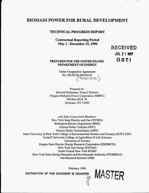 Biomass power for rural development. Technical progress report, May 1, 1996--December 31, 1996