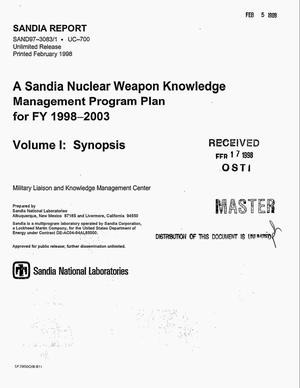 A Sandia nuclear weapon knowledge management program plan for FY 1998--2003. Volume 1: Synopsis