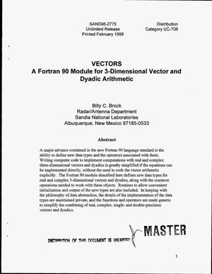 Vectors a Fortran 90 module for 3-dimensional vector and dyadic arithmetic