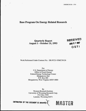 Base program on energy related research. Quarterly report, August 1, 1993--October 31, 1993