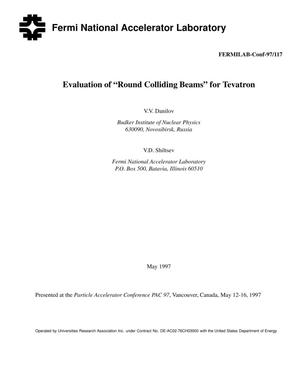 Evaluation of round colliding beams for Tevatron