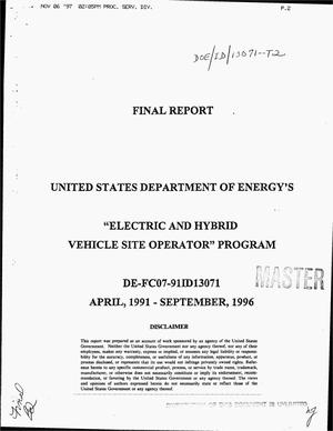 United States Department of Energy`s electric and hybrid vehicle site operator program. Final report, April 1991--September 1996
