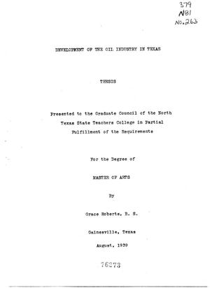 Primary view of object titled 'Development of the Oil Industry in Texas'.