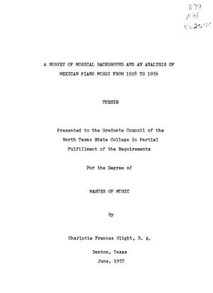A Survey of Musical Background and an Analysis of Mexican Piano Music 1928 to 1956