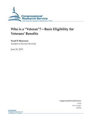 Who is a "Veteran"?--Basic Eligibility for Veterans' Benefits