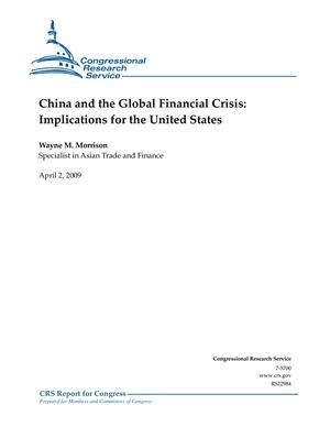 China and the Global Financial Crisis: Implications for the United States